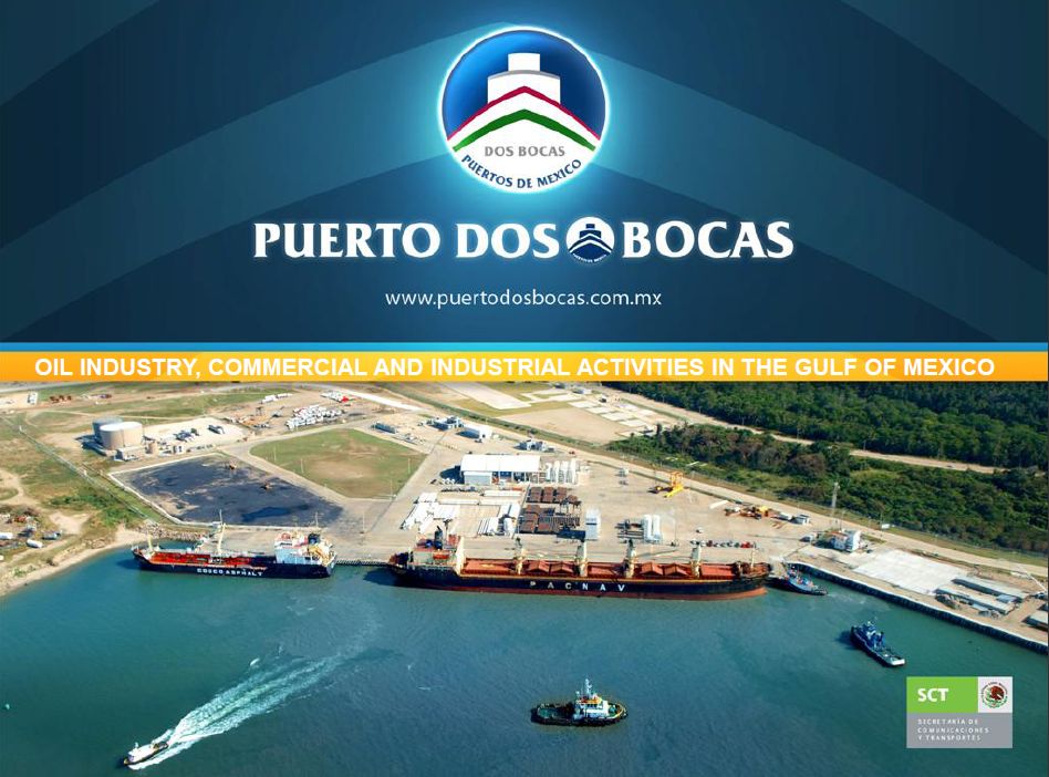 Puerto Dos Bocas - Dos Bocas Port 2012